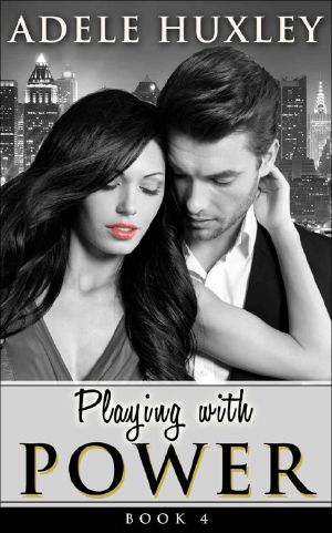 [Power 01] • Playing With Power - Book 4 · New Adult Office Romance